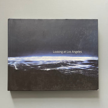 Looking at Los Angeles - Marla Kennedy and Ben Stiller - Metropolis Books 2005 - Saint-Martin Bookshop