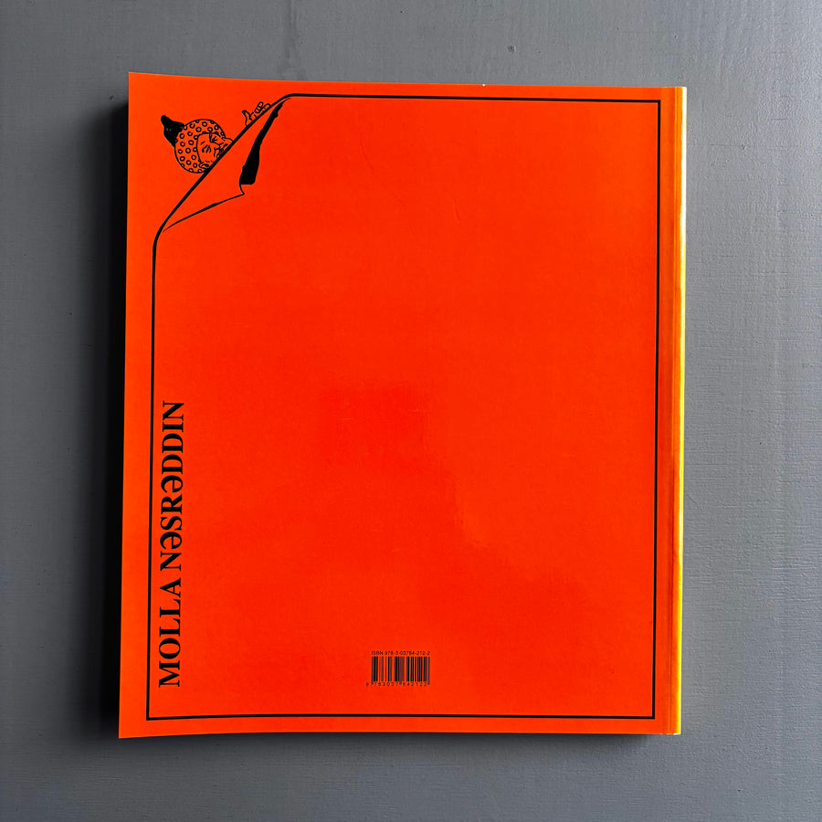 Slavs and Tatars - Molla Nasreddin: the magazine that would ve could ve should ve - JRP|Ringier 2011 - Saint-Martin Bookshop