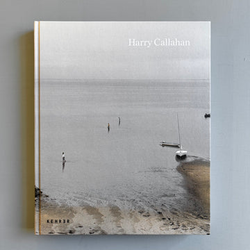 Harry Callahan - Retrospektive/Retrospective - Kehrer 2013 - Saint-Martin Bookshop