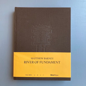 Matthew Barney - River of Fundament - Rizzoli 2014 - Saint-Martin Bookshop