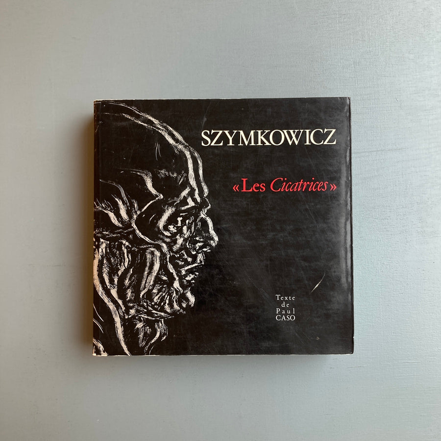 Charles Szymkowicz - Les Cicatrices (signed) - Le Crache-Noir 1982 - Saint-Martin Bookshop