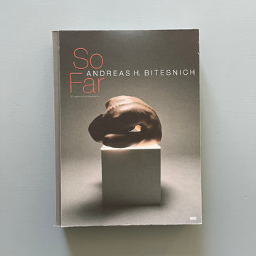 Andreas H. Bitesnich - So Far - Room5Books 2014 - Saint-Martin Bookshop