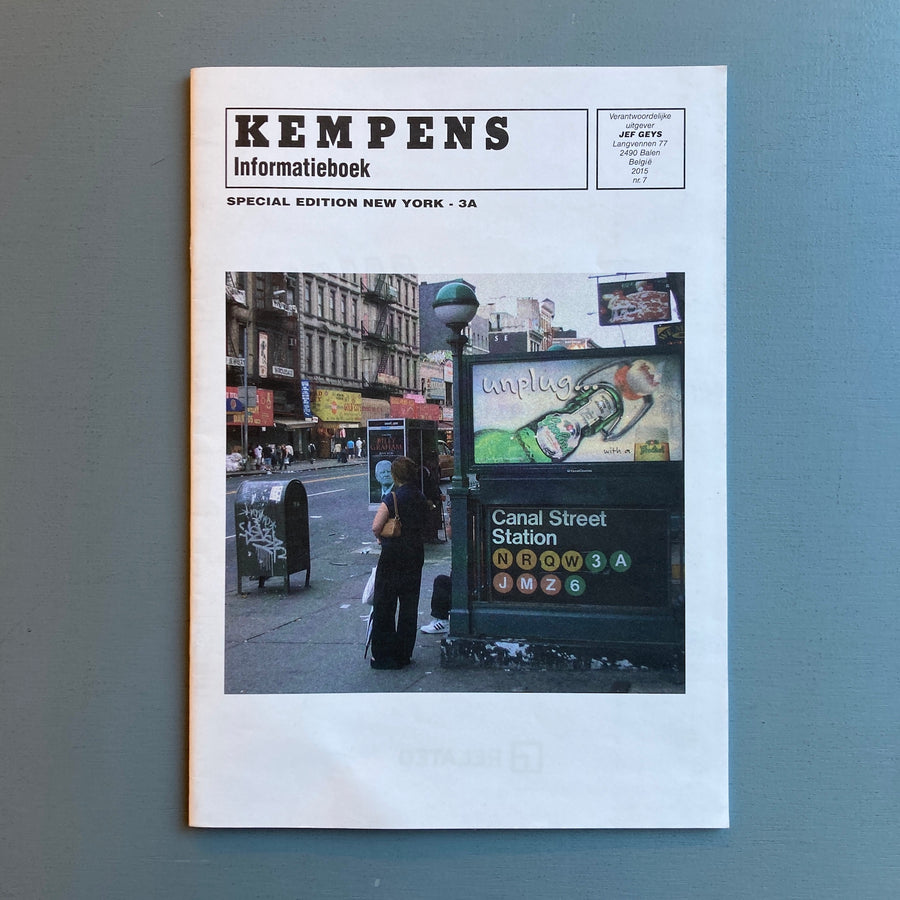 Jef Geys - Special Edition New York 3A - Kempens Informatieboek No7 2015 - Saint-Martin Bookshop