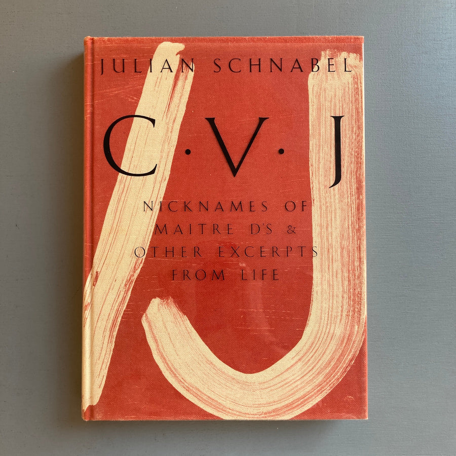 Julian Schnabel - C.V.J - Random House 1987 - Saint-Martin Bookshop