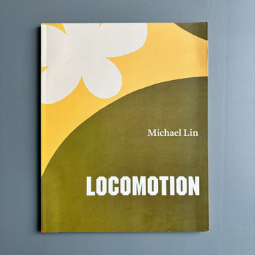 Michael Lin - Locomotion - De La Salle 2016 - Saint-Martin Bookshop