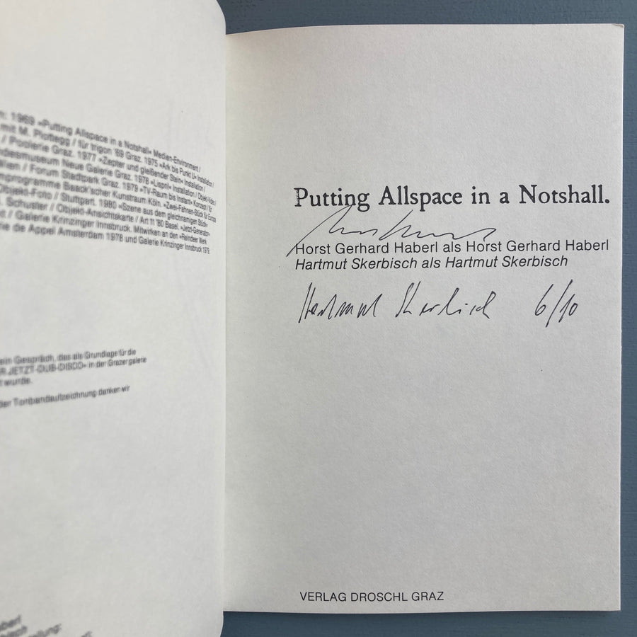 Horst Gerhard Haberl & Hartmut Skerbisch (signed) - Putting Allspace in a Notshall - Verlag Droschl Graz 1981 - Saint-Martin Bookshop