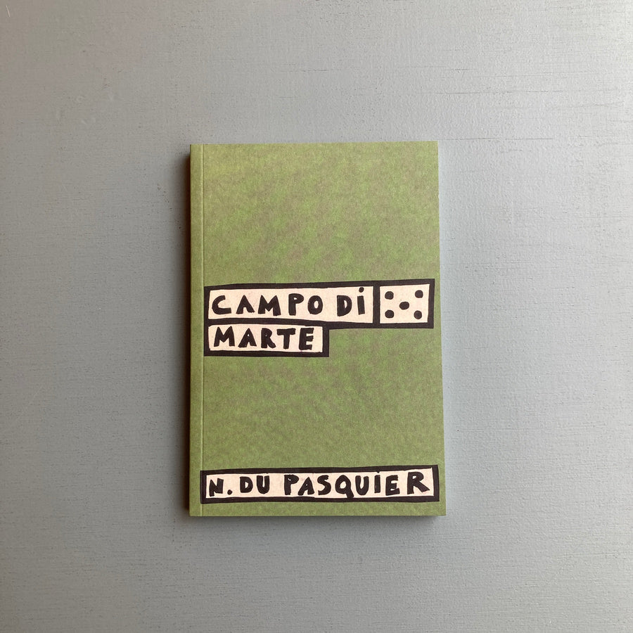 Nathalie du Pasquier - Campo di Marte - Humboldt Books 2020 - Saint-Martin Bookshop