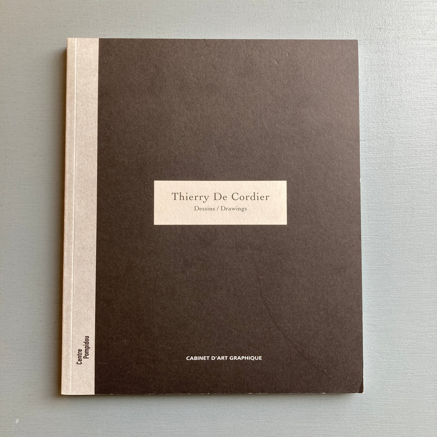 Thierry De Cordier - Dessins/Drawings - Centre Pompidou 2004 - Saint-Martin Bookshop