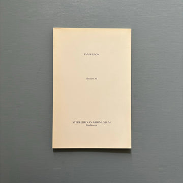 Ian Wilson - Section 30 - Van Abbemuseum Eindhoven 1982 - Saint-Martin Bookshop