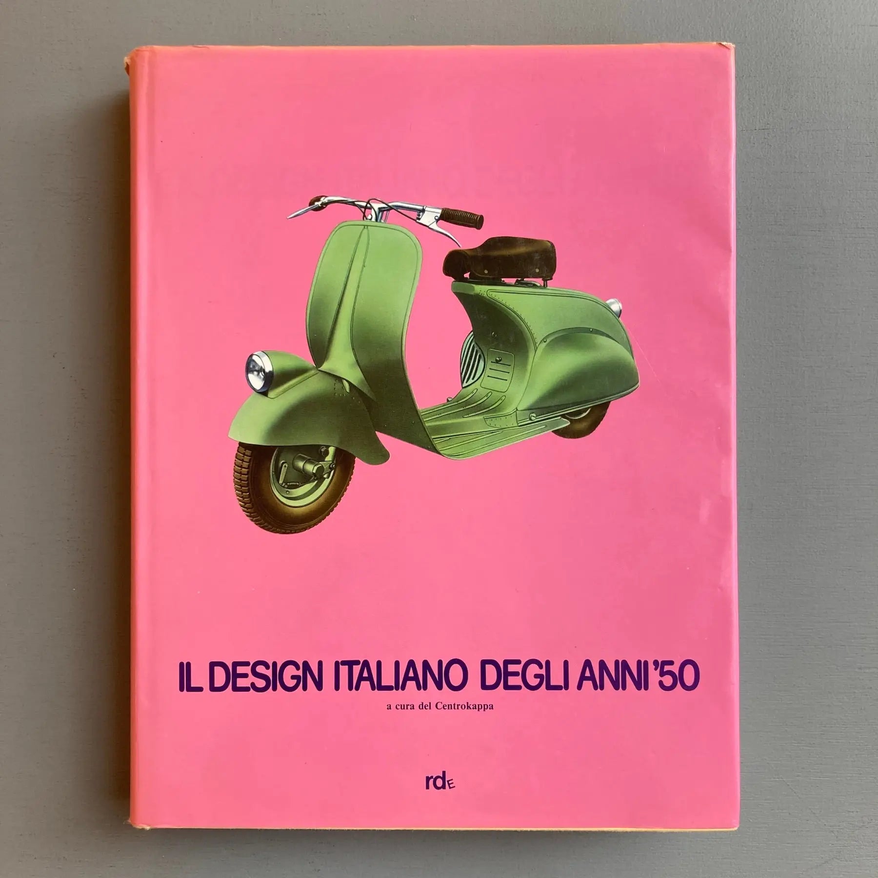 Il design italiano degli anni '50 - Ricerche Design Editrice 1985