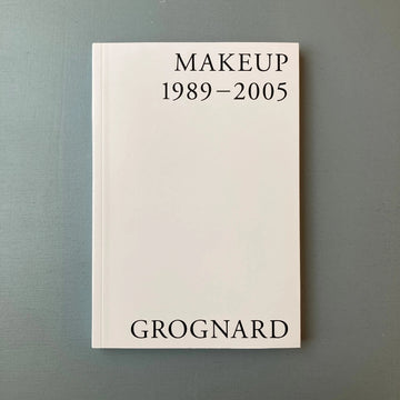 Inge Grognard, Makeup 1989—2005 - ZEGRIS 2022 Saint-Martin Bookshop