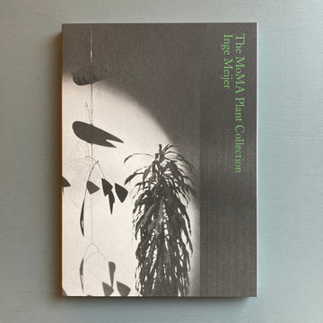 Inge Meijer - The MoMA Plant Collection - Roma Publications 2024 - Saint-Martin Bookshop