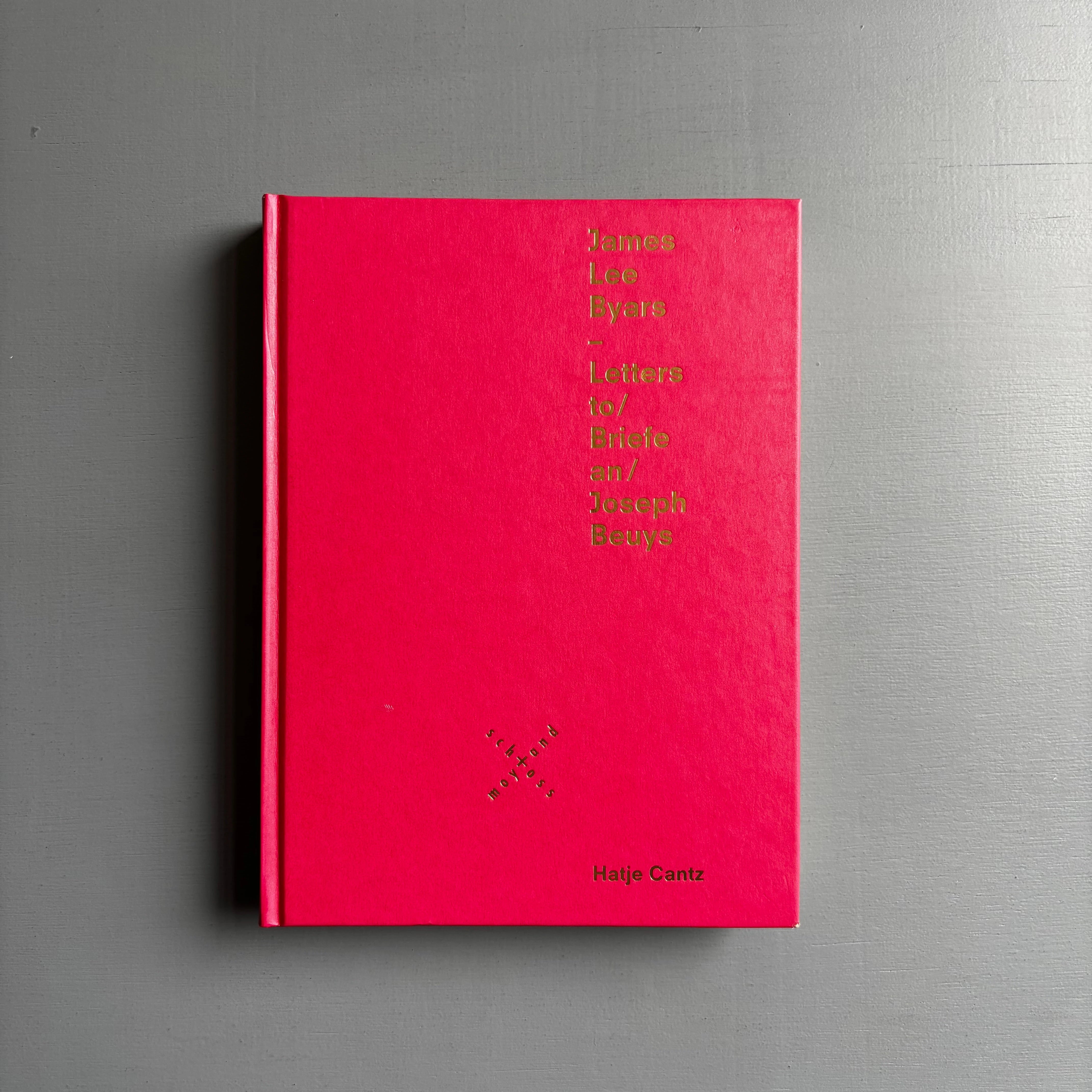 James Lee Byars - Briefe an Joseph Beuys - Hatje Cantz 2000