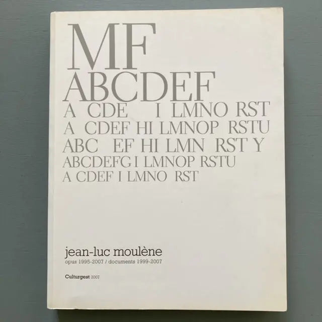 Jean-Luc Moulène - Opus 1995-2007 / Documents 1995-2007 - Culturgest 2007 Saint-Martin Bookshop