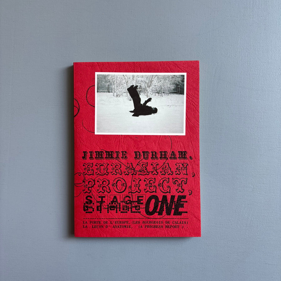 Jimmie Durham - Eurasian Project, Stage One - Le Collège Editions 1996