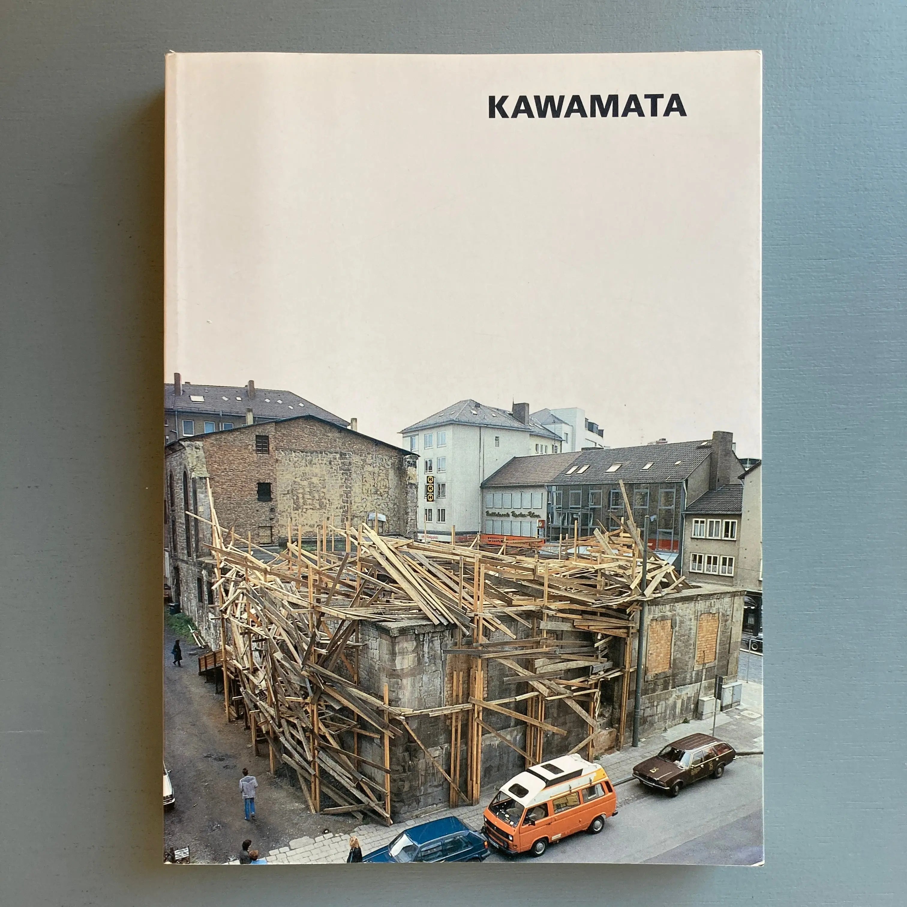 Tadashi Kawamata - Exhibition catalogue - Gendaikikakushitsu