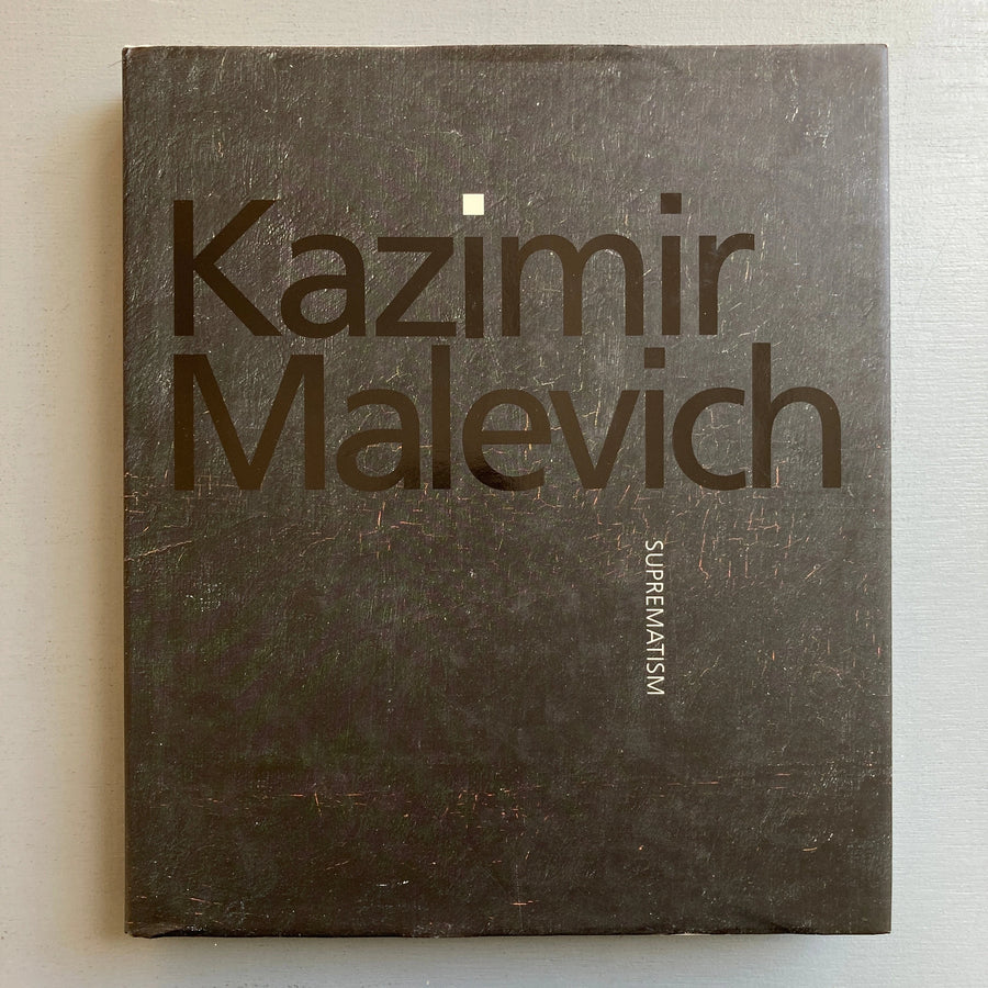 Kazimir Malevich - Supematism - Guggenheim 2003 - Saint-Martin Bookshop