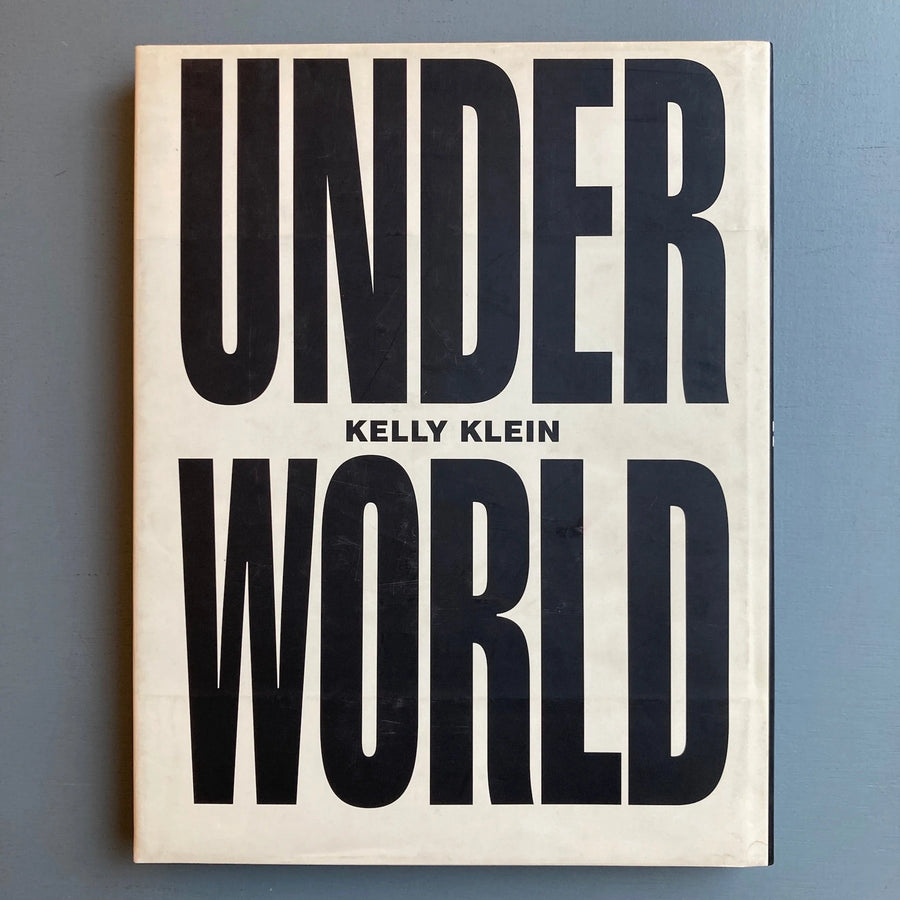 Kelly Klein - Underworld - Alfred A. Knopf 1995 - Saint-Martin Bookshop