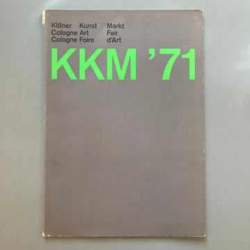 Kölner Kunst Markt 71 - Cologne Art Fair catalogue - 1971