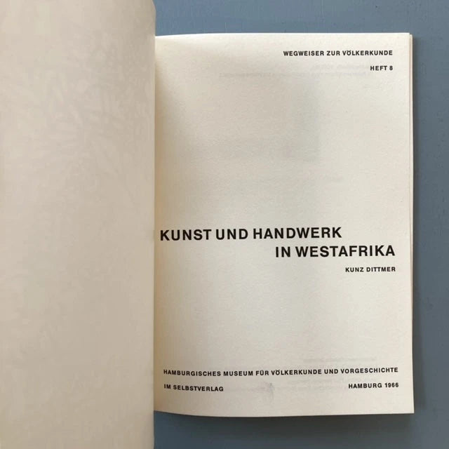 Kunz Dittmer - Kunst Handwerk in Westafrika - Hamburgisches Museum Für Völkerkunde und Vorgeschichte 1966 Saint-Martin Bookshop
