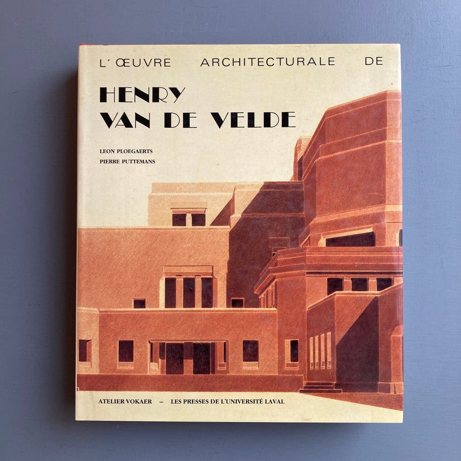 L'oeuvre architecturale de Henry van de Velde - Atelier Vokaer 1987 - Saint-Martin Bookshop