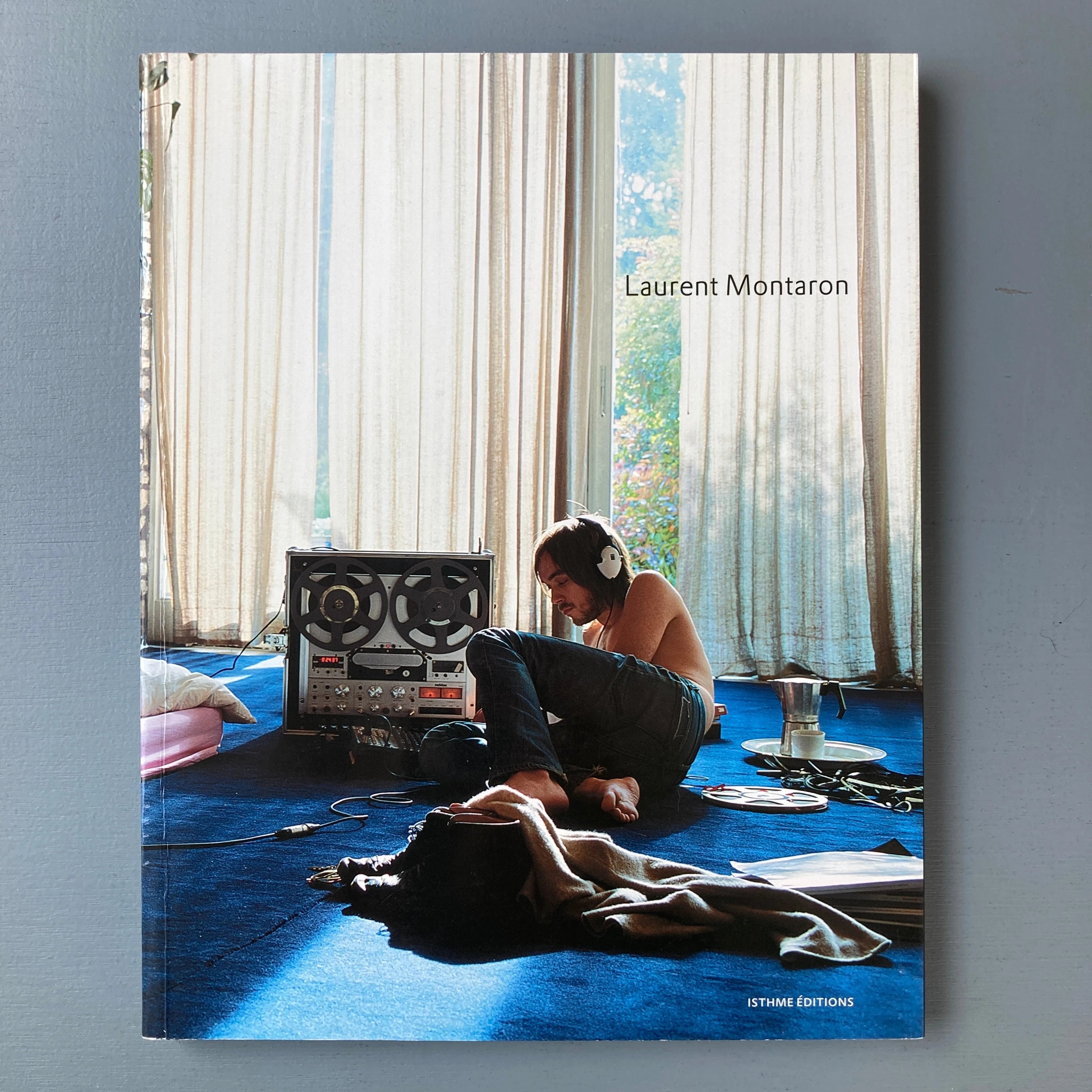 Laurent Montaron - Exhibition catalogue - isthme éditions 2006 - Saint ...