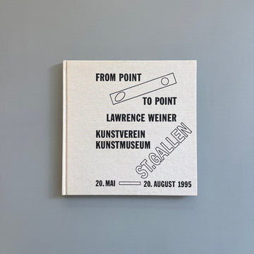 Lawrence Weiner - From point to point - Oktagon 1995