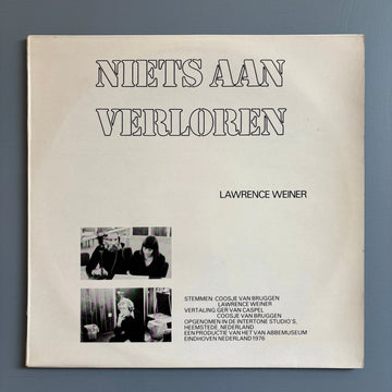 Lawrence Weiner - Niets aan verloren/Nothing to lose (LP) - Van Abbemuseum 1976