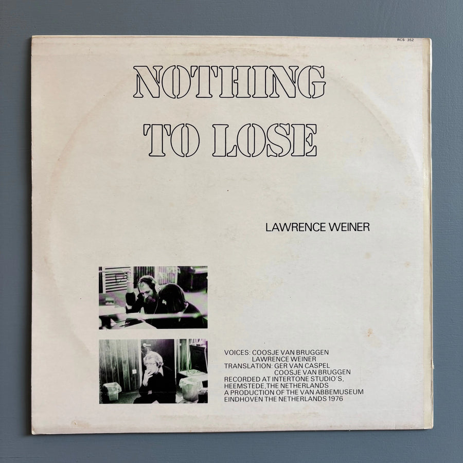 Lawrence Weiner - Niets aan verloren/Nothing to lose (LP) - Van Abbemuseum 1976