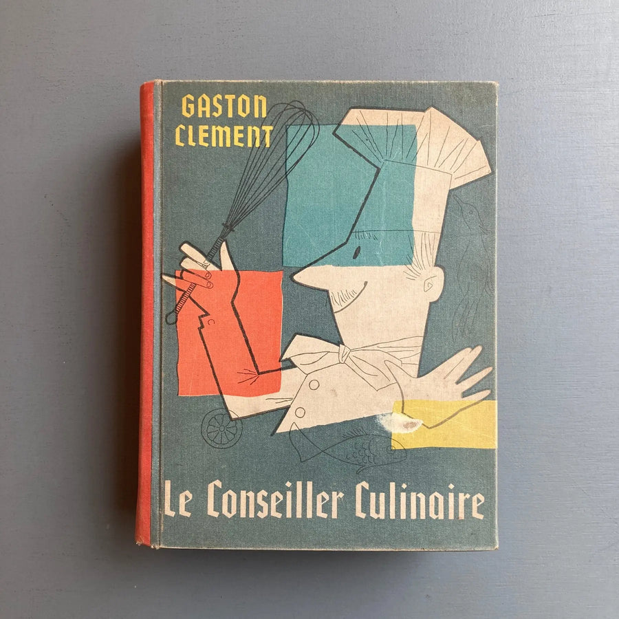 Le Conseiller Culinaire par Gaston Clement - Editions Le Sphinx 1963 - Saint-Martin Bookshop