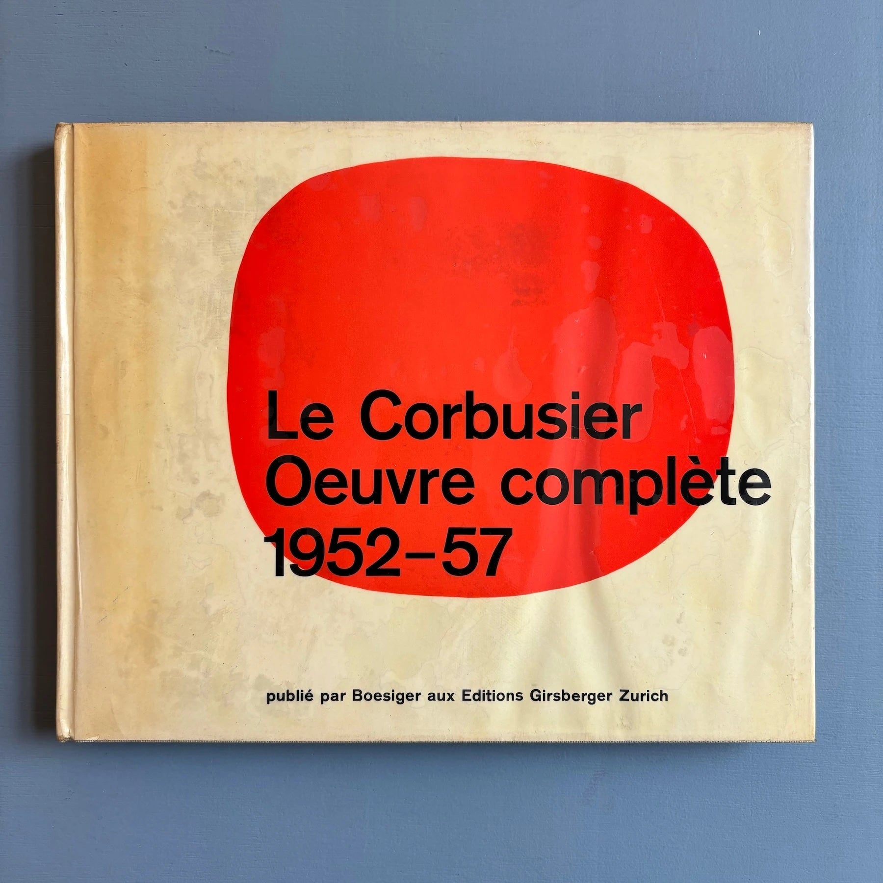 Le Corbusier - Oeuvre complète - 8 Volumes - Editions