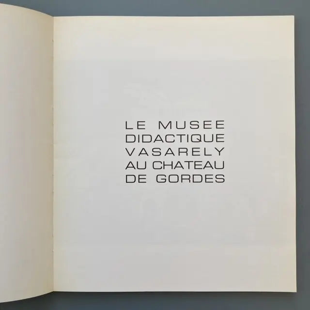Le Musée Didactique Vasarely au château de Gordes - Georges Fall 1973 Saint-Martin Bookshop