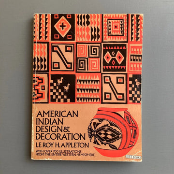 Le Roy H. Appleton - American Indian Design & Decoration - Dover Publications 1971 - Saint-Martin Bookshop