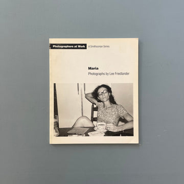 Lee Friedlander - Maria - Smithsonian Series 1970 - Saint-Martin Bookshop