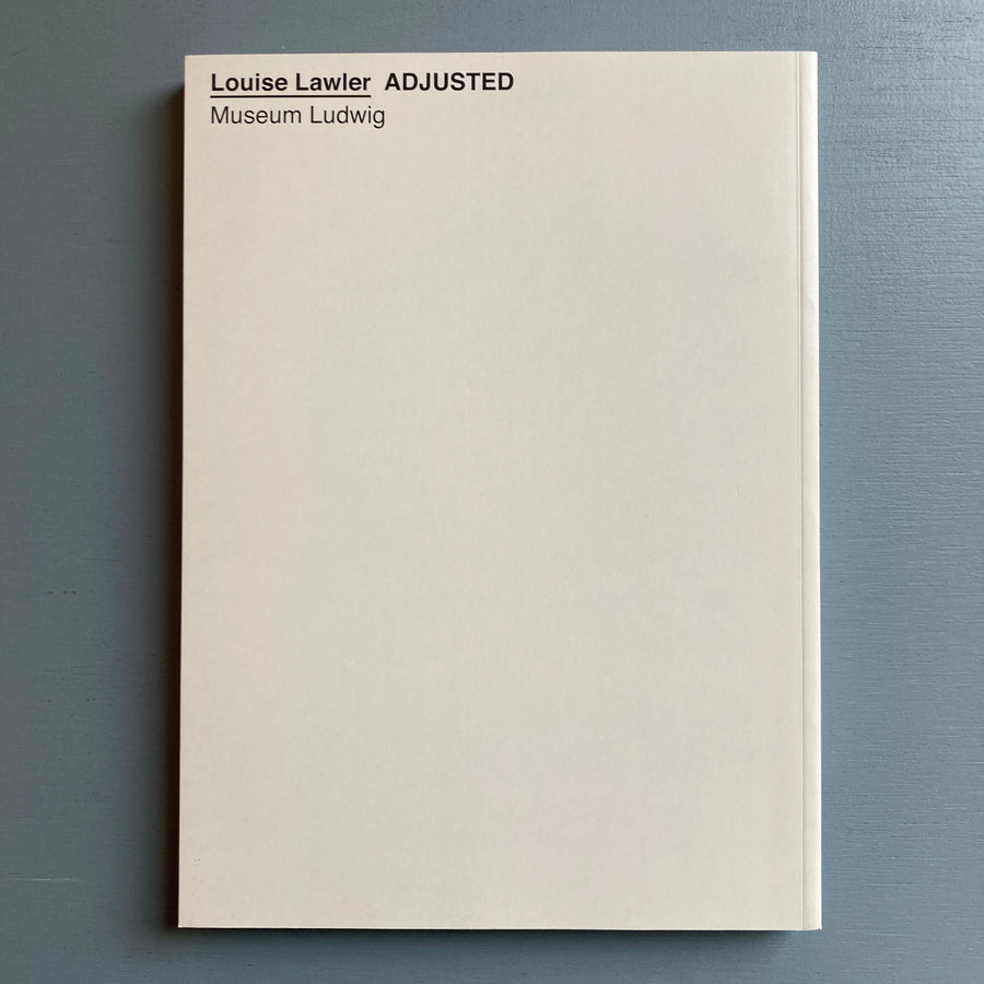 Louise Lawler - Adjusted - Museum Ludwig & Prestel 2013