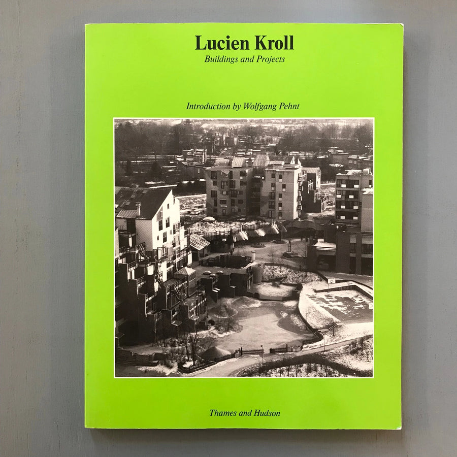 Lucien Kroll - buildings and projects - Thames and Hudson 1988 Saint-Martin Bookshop