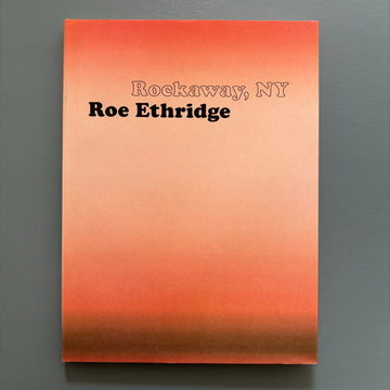 Roe Ethridge - Rockaway, NY - Steidl/MACK 2007 - Saint-Martin Bookshop