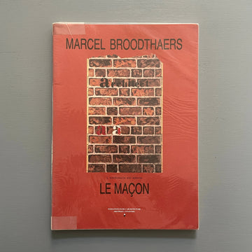 Marcel Broodthaers - L'Architecte est absent. Le Maçon -  Imschoot & Fondation pour l'architecture 1990 Saint-Martin Bookshop