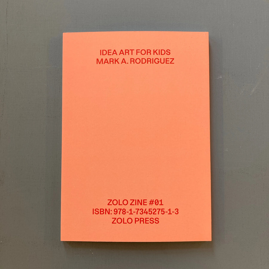 Mark A. Rodriguez - Idea Art for Kids - Zolo Press 2020 Saint-Martin Bookshop