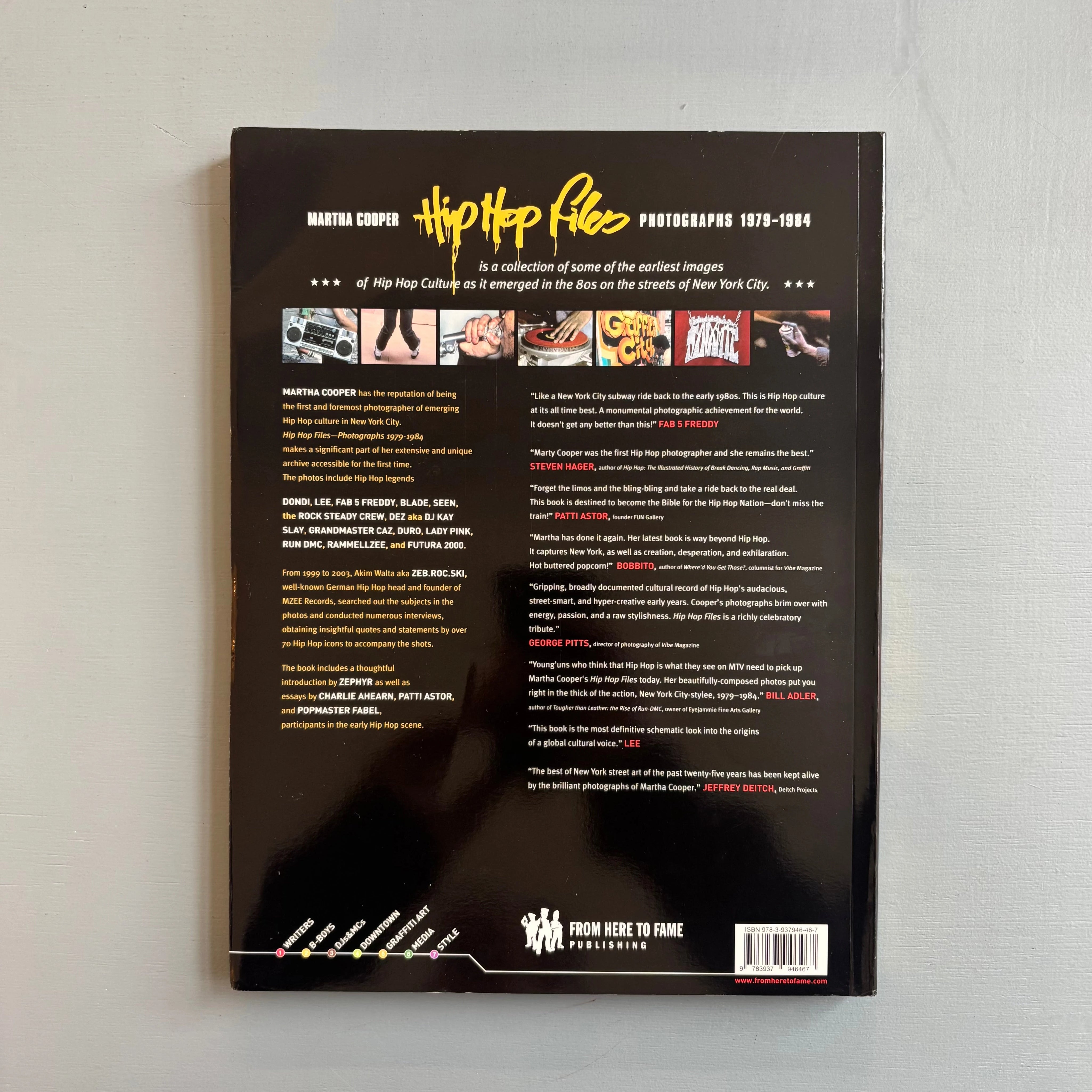 Martha Cooper - Hip Hop Files Photographs 1979-1984 - From Here to