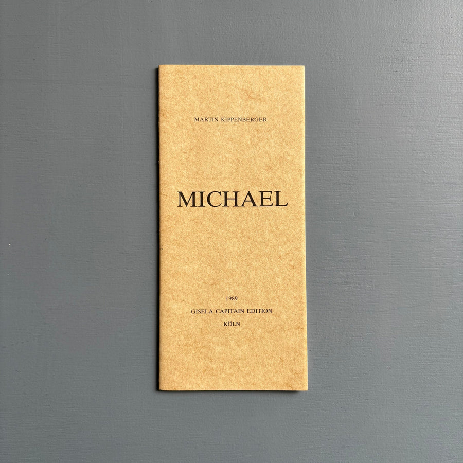 Martin Kippenberger (signed) - Michael - Gisela Capitain Edition 1989