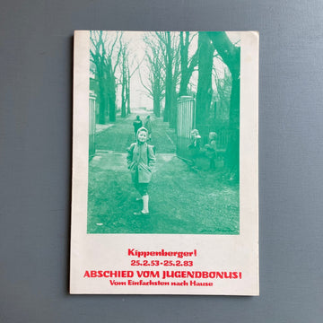 Martin Kippenberger! 25.2.53-25.2.83. Abschied vom Jugendbonus! - Gallery Dany Keller 1983 - Saint-Martin Bookshop