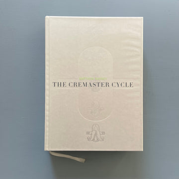 Matthew Barney - The Cremaster Cycle - Guggenheim 2002 - Saint-Martin Bookshop