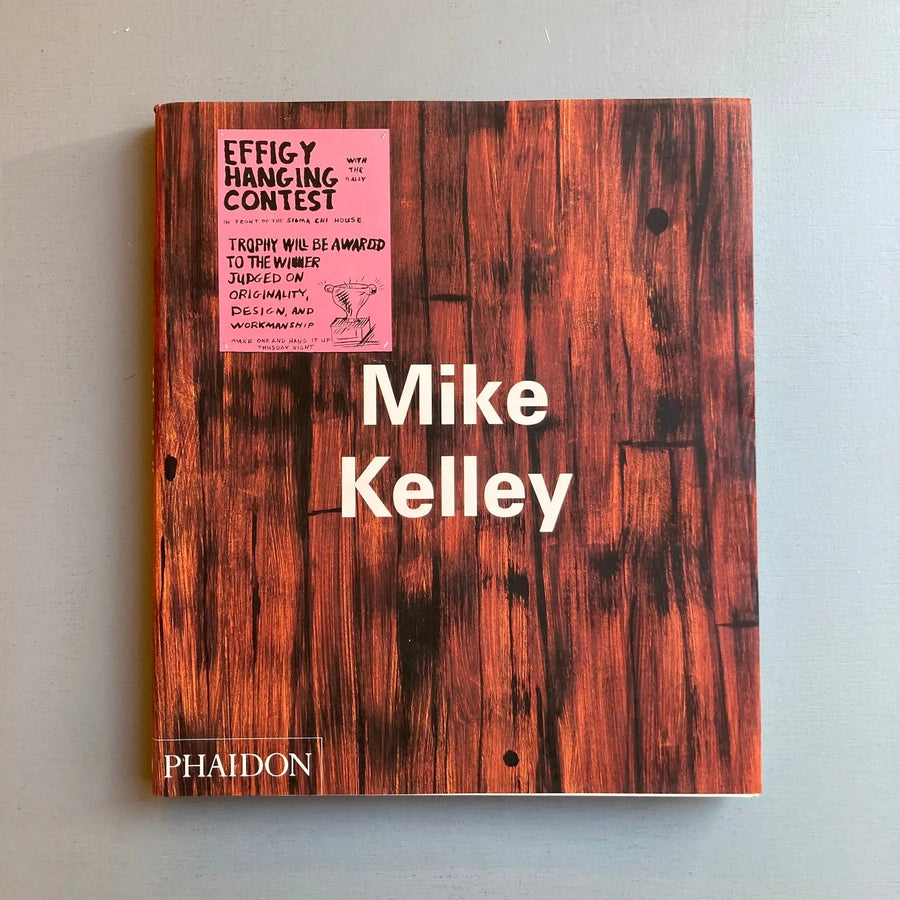 Mike Kelley - Phaidon 1999 - Saint-Martin Bookshop