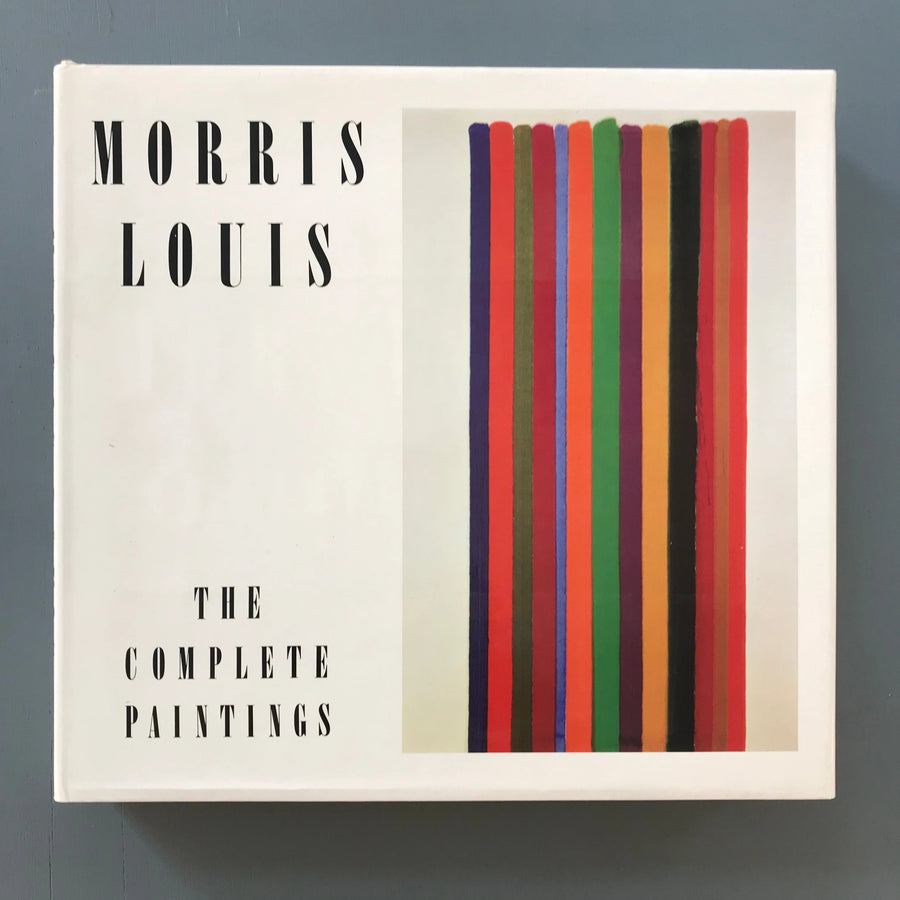 Morris Louis - The Complete Paintings - Abrams, inc 1985 Saint-Martin Bookshop