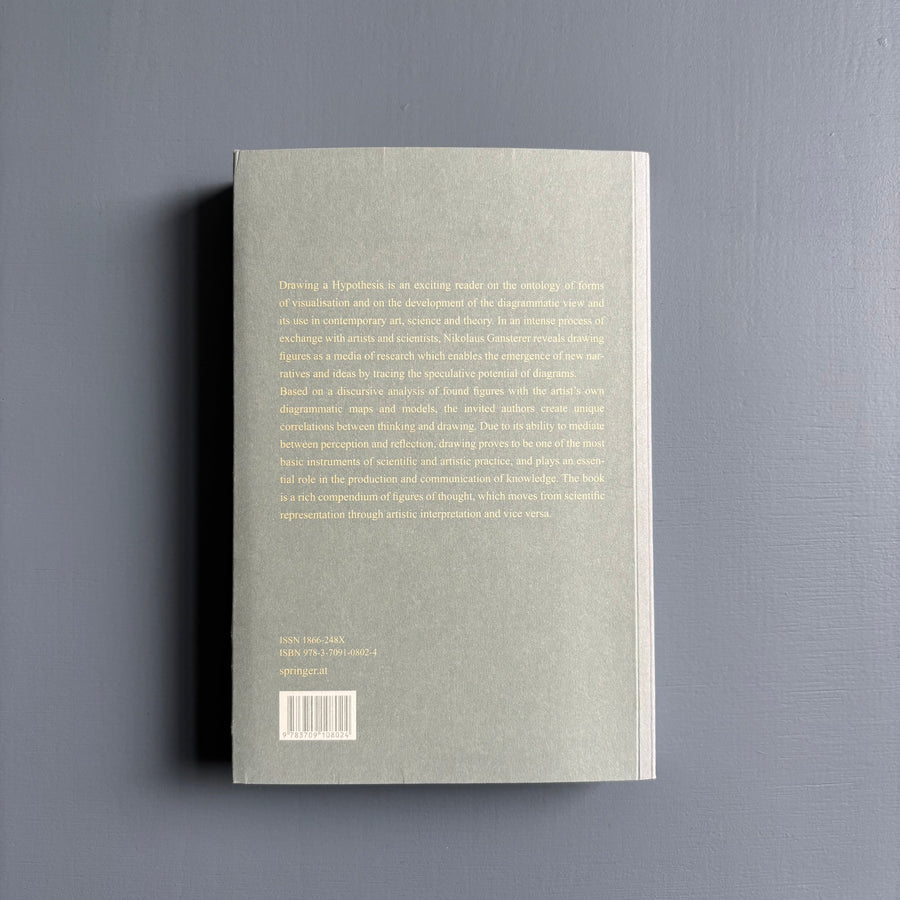 Nikolaus Gansterer - Drawing A Hypothesis, Figures of Thought - Edition Angewandte 2011