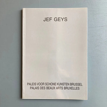 Jef Geys - Paleis voor Schone Kunsten Brussel / Palais des Beaux Arts Bruxelles 1992 - Saint-Martin Bookshop