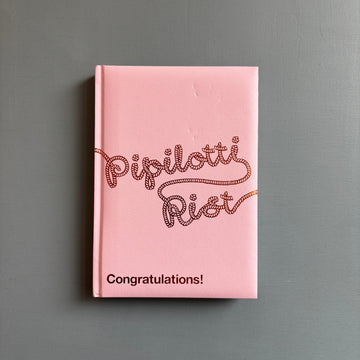 Pipilotti Rist - Congratulations! - Magasin 3/Lars Müller 2007 - Saint-Martin Bookshop