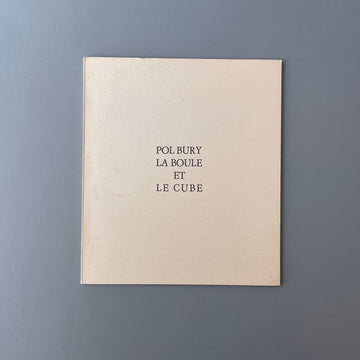 Pol Bury - La boule et le cube - Galerie Françoise Mayer 1967 - Saint-Martin Bookshop