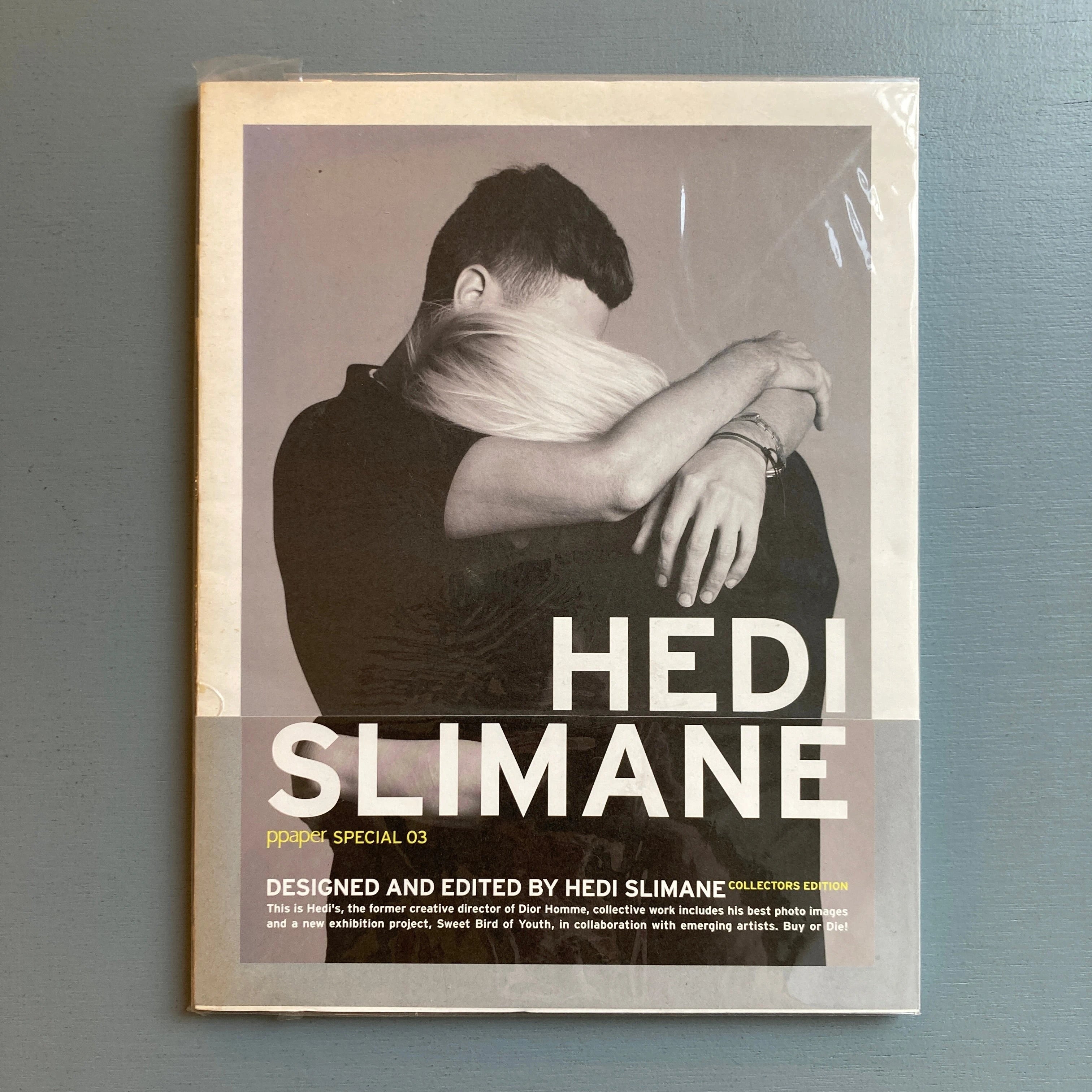 アート・デザイン・音楽 ppaper special 03: Hedi Slimane Ppaper special 03 - Hedi Slimane - 2007 - Saint-Martin Bookshop
